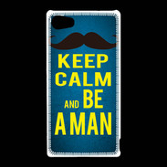 Coque Sony Xperia Z5 Compact Keep Calm Be a Man Bleu