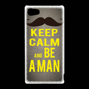 Coque Sony Xperia Z5 Compact Keep Calm Be a Man Gris