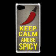 Coque Sony Xperia Z5 Compact Keep Calm and Be Spicy Gris