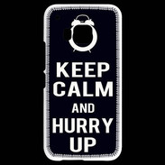 Coque HTC One M9 Keep Calm Hurry up Noir