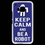 Coque HTC One M9 Keep Calm Be a Robot Bleu