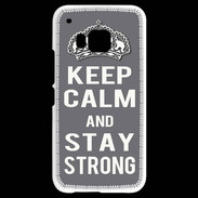 Coque HTC One M9 Keep Calm and Stay strong Gris