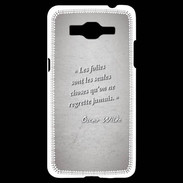 Coque Samsung Grand Prime 4G Les Folies Gris Citation Oscar Wilde