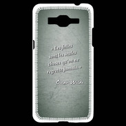 Coque Samsung Grand Prime 4G Les Folies Vert Citation Oscar Wilde
