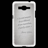 Coque Samsung Grand Prime 4G Tentation Gris Citation Oscar Wilde