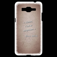 Coque Samsung Grand Prime 4G Aimer Rouge Citation Oscar Wilde