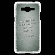 Coque Samsung Grand Prime 4G Dieux prières Vert Citation Oscar Wilde