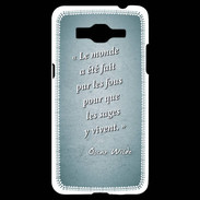 Coque Samsung Grand Prime 4G Fous sages Turquoise Citation Oscar Wilde