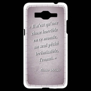 Coque Samsung Grand Prime 4G Horrible ennui Rose Citation Oscar Wilde