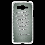 Coque Samsung Grand Prime 4G Horrible ennui Vert Citation Oscar Wilde