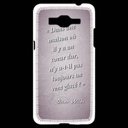 Coque Samsung Grand Prime 4G Maison coeur Rose Citation Oscar Wilde