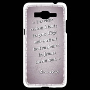 Coque Samsung Grand Prime 4G Les vieux Rose Citation Oscar Wilde