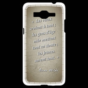 Coque Samsung Grand Prime 4G Les vieux Sepia Citation Oscar Wilde