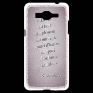 Coque Samsung Grand Prime 4G Quart d'heure Rose Citation Oscar Wilde