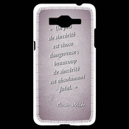 Coque Samsung Grand Prime 4G Sincérité fatale Rose Citation Oscar Wilde
