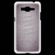 Coque Samsung Grand Prime 4G Survie mort Violet Citation Oscar Wilde
