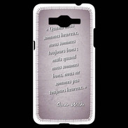 Coque Samsung Grand Prime 4G Bons heureux Rose Citation Oscar Wilde