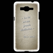 Coque Samsung Grand Prime 4G Désillusion vie Sepia Citation Oscar Wilde