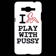 Coque Samsung Grand Prime 4G I love Play Pussy