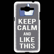 Coque Samsung Grand Prime 4G Keep Calm Like This Gris