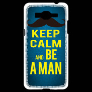 Coque Samsung Grand Prime 4G Keep Calm Be a Man Bleu
