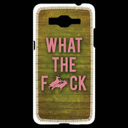 Coque Samsung Grand Prime 4G What the fuck ZG