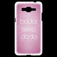 Coque Samsung Grand Prime 4G Boulot Sexo Dodo Rose ZG