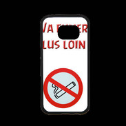 Coque Samsung S7 Premium Vas fumer plus loin PR