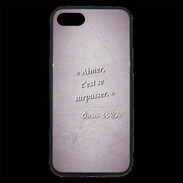 Coque iPhone 7 Premium Aimer Rose Citation Oscar Wilde