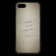 Coque iPhone 7 Premium Aimer Sepia Citation Oscar Wilde