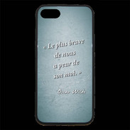 Coque iPhone 7 Premium Brave Turquoise Citation Oscar Wilde