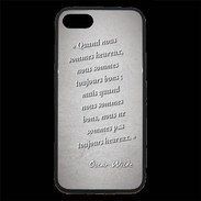 Coque iPhone 7 Premium Bons heureux Gris Citation Oscar Wilde