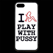 Coque iPhone 7 Premium I love Play Pussy