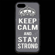 Coque iPhone 7 Premium Keep Calm Stay strong Gris