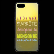 Coque iPhone 7 Premium Confiance et mensonge ZG