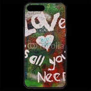 Coque iPhone 7 Plus Premium Love is all you need