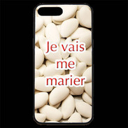 Coque iPhone 7 Plus Premium Je viens de me marier PR