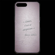Coque iPhone 7 Plus Premium Aimer Rose Citation Oscar Wilde