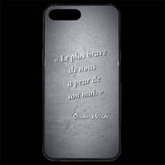 Coque iPhone 7 Plus Premium Brave Noir Citation Oscar Wilde