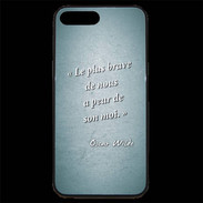 Coque iPhone 7 Plus Premium Brave Turquoise Citation Oscar Wilde