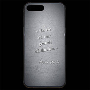 Coque iPhone 7 Plus Premium Désillusion vie Noir Citation Oscar Wilde