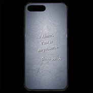 Coque iPhone 7 Plus Premium Aimer Bleu Citation Oscar Wilde