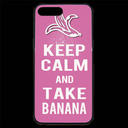 Coque iPhone 7 Plus Premium Keep Calm Take Banana Rose