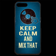 Coque iPhone 7 Plus Premium Keep Calm and Mix that Bleu