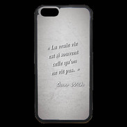 Coque iPhone 6 Premium Vrai vie Gris Citation Oscar Wilde
