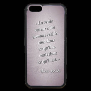 Coque iPhone 6 Premium Vraie valeur Rose Citation Oscar Wilde