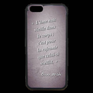 Coque iPhone 6 Premium Ame nait Violet Citation Oscar Wilde