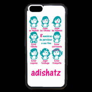 Coque iPhone 6 Premium Adishatz 8 manières