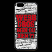Coque iPhone 6 Premium Wesh Gros Rouge