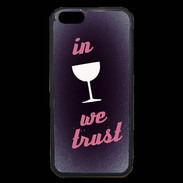 Coque iPhone 6 Premium In Wine We trust Rouge ZG